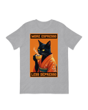 More Espresso, Less Depresso T-Shirt