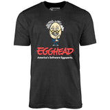 Egghead Software - Defunct Software Store - Unisex T-Shirt