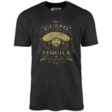 El Guapo Tequila - Unisex T-Shirt