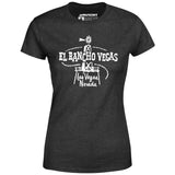 El Rancho Nevada - Vintage Las Vegas - Women's T-Shirt
