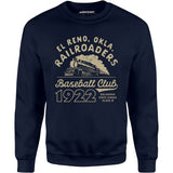 El Reno Railroaders - Oklahoma - Vintage Defunct Baseball Teams - Unisex Sweatshirt