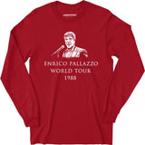 Enrico Pallazzo World Tour - Long Sleeve T-Shirt