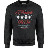 Ex Presidents Surf Club - Unisex Sweatshirt
