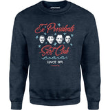 Ex Presidents Surf Club - Unisex Sweatshirt
