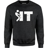F It - Unisex Sweatshirt