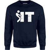 F It - Unisex Sweatshirt