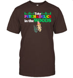 Classy Shirts Take Psychadelics In The Woods Shirt