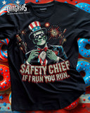 Franky Safety Chief- I Run You Run T-Shirt