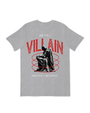 Born to Be a Villain T-Shirt