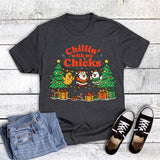 Christmas Chickens Chillin' with My Chicks Graphic Tee