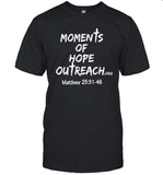 Betty Jo Hayes Moments Of Hope Outreach Matthew 25 31 48 Shirt