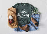 Hike More Worry Less Adventure Shirt