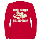 Hard Boiled Blessed & Ready Women's Sweatshirt