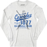 Fall River Cascades - Massachusetts - Vintage Defunct Baseball Teams - Long Sleeve T-Shirt