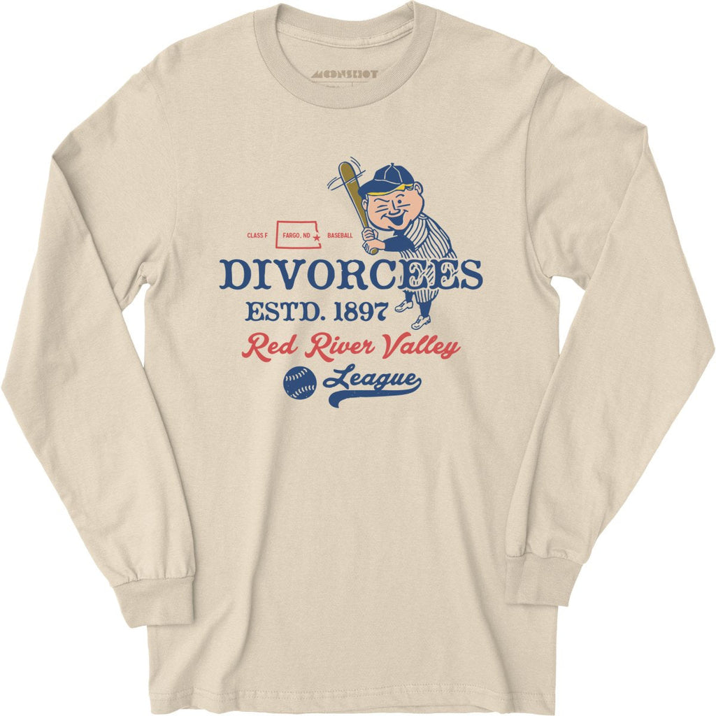 Fargo Divorcees - North Dakota - Vintage Defunct Baseball Teams - Long Sleeve T-Shirt