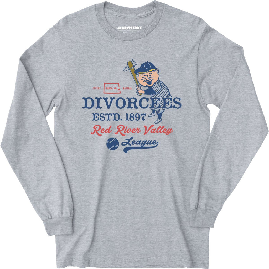 Fargo Divorcees - North Dakota - Vintage Defunct Baseball Teams - Long Sleeve T-Shirt