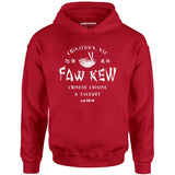 Faw Kew Chinese Cuisine - Unisex Hoodie