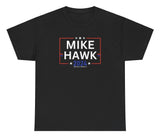 *NEW* Mike Hawk 2024 Tee