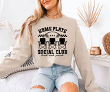 Home Plate Social Club Sweatshirt