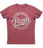 Papa The Man The Myth The Legend T-Shirt (O)
