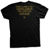 Savage Gentleman Time To Be Savage T-Shirt Style001