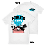 Fearless at Home Tee