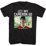 Ferris Bueller's Day Off Let My Cameron Go Boyfriend Tee