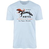 Flamingo Hotel - Vintage Las Vegas - Unisex T-Shirt