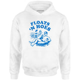 Floats 'n Hoes - Unisex Hoodie