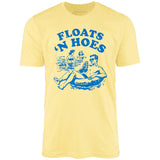 Floats 'n Hoes - Unisex T-Shirt