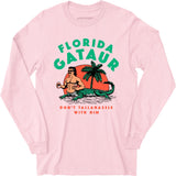 Florida Gataur - Long Sleeve T-Shirt