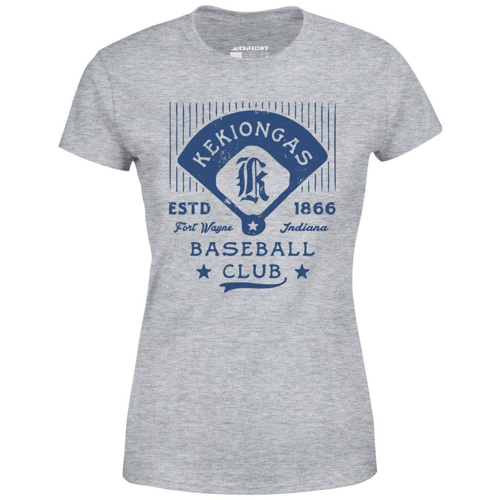 Fort Wayne Kekiongas - Indiana - Vintage Defunct Baseball Teams - Women's T-Shirt