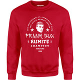 Frank Dux Kumite Champion Bloodsport - Unisex Sweatshirt