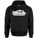 Frank the Tank - Unisex Hoodie