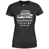 Garmar Theatre - Montebello, CA - Vintage Theatre - Women's T-Shirt