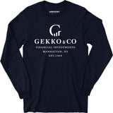 Gekko & Co. Financial Investments - Wall Street - Long Sleeve T-Shirt