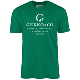 Gekko & Co. Financial Investments - Wall Street - Unisex T-Shirt