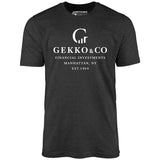 Gekko & Co. Financial Investments - Wall Street - Unisex T-Shirt