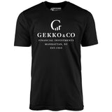 Gekko & Co. Financial Investments - Wall Street - Unisex T-Shirt