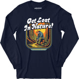 Get Lost in Nature - Long Sleeve T-Shirt