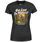 Get Lost in Nature - Women's T-Shirt