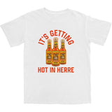 Getting Hot T Shirt