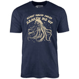 Giant Squid Jokes Kraken Me Up - Unisex T-Shirt