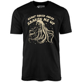 Giant Squid Jokes Kraken Me Up - Unisex T-Shirt