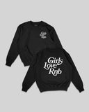 Girls Love Rnb Black Crewneck Sweatshirt