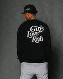 Girls Love Rnb Black Crewneck Sweatshirt