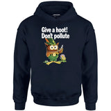 Give a Hoot Don't Pollute - Woodsy Owl Retro - Unisex Hoodie