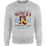 Goldfield Miners - Nevada - Vintage Defunct Baseball Teams - Unisex Sweatshirt