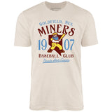 Goldfield Miners - Nevada - Vintage Defunct Baseball Teams - Unisex T-Shirt