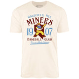 Goldfield Miners - Nevada - Vintage Defunct Baseball Teams - Unisex T-Shirt